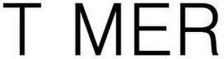 T MER logo