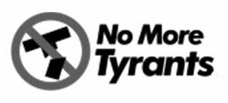 T NO MORE TYRANTS logo