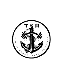 T & R ALWAYS HUNGRY NEVER SATISFIED CA 19 logo