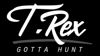 T. REX GOTTA HUNT logo