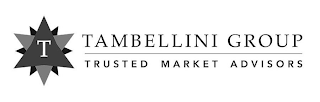 T TAMBELLINI GROUP TRUSTED MARKET ADVISORS logo