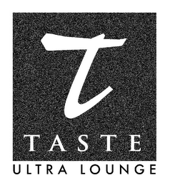 T TASTE ULTRA LOUNGE logo