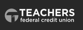 T TEACHERS FEDERAL CREDIT UNION