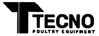 T TECNO POULTRY EQUIPMENT