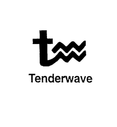 T TENDERWAVE