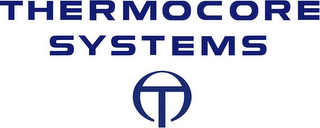 T THERMOCORE SYSTEMS logo