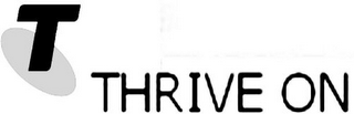 T THRIVE ON logo