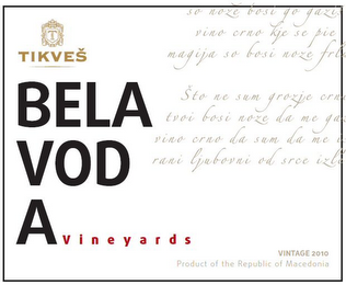 T TIKVES BELA VODA VINEYARDS logo