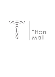 T TITAN MALL logo