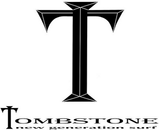 T TOMBSTONE NEW GENERATION SURF logo