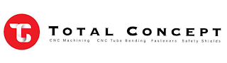 T TOTAL CONCEPT CNC MACHINING CNC TUBE BENDING FASTENERS SAFETY SHIELDS logo