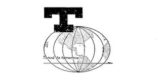 T TUNED TO TOMORROW logo