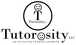 T TUTOROSITY LLC TUTOROSITY LLC AN INVITATION TO ENJOY LEARNING logo