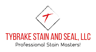 T TYBRAKE STAIN AND SEAL, LLC PROFESSIONAL STAIN MASTERS! logo