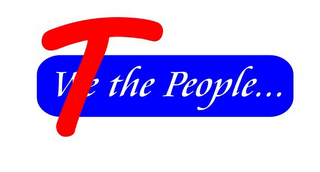T WE THE PEOPLE... logo