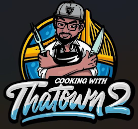 T2 COOKING WITH THATOWN2 logo