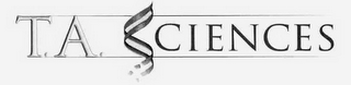 T.A. SCIENCES