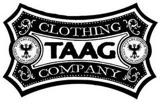 TAAG CLOTHING COMPANY ESTABLISHED CITY OF LOS ANGELES 2003 logo