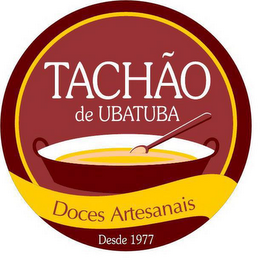 TACHÃO DE UBATUBA DOCES ARTESANAIS DESDE 1977 logo