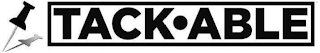 TACK·ABLE