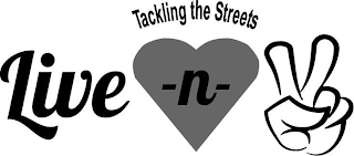 TACKLING THE STREETS LIVE -N- logo