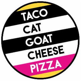 TACO CAT GOAT CHEESE PIZZA logo