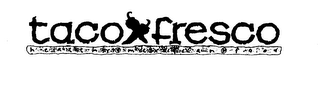 TACO FRESCO HEALTHY MEXICAN FOOD logo