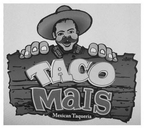 TACO MAIS MEXICAN TAQUERIA logo