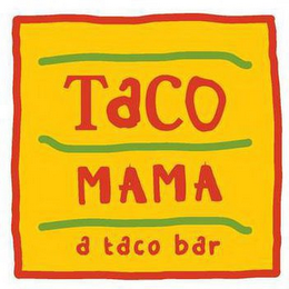 TACO MAMA A TACO BAR logo