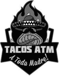 TACOS ATM A TODA MADRE! logo