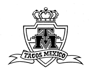 TACOS MEXICO TM