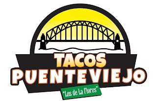 TACOS PUENTE VIEJO "LOS DE LA FLORES" logo