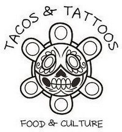 TACOS & TATTOOS FOOD & CULTURE logo