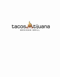 TACOS TIJUANA MEXICAN GRILL logo