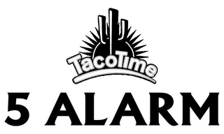 TACOTIME 5 ALARM logo