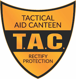 TACTICAL AID CANTEEN T.A.C. RECTIFY PROTECTION logo