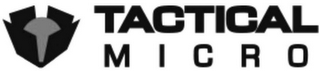 TACTICAL MICRO logo