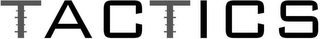 TACTICS logo