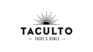 TACULTO TACO TACOS & BOWLS CLUB logo