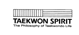 TAEKWON SPIRIT THE PHILOSOPHY OF TAEKWONDO LIFE logo