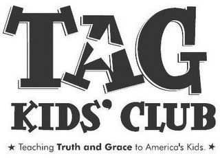 TAG KIDS' CLUB TEACHING TRUTH AND GRACETO AMERICA'S KIDS. logo