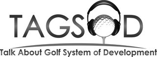TAGSOD TALK ABOUT GOLF SYSTEM OF DEVELOPMENT logo