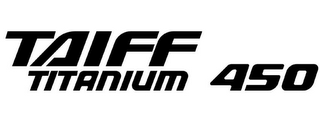 TAIFF TITANIUM 450 logo