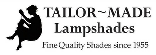 TAILOR ~ MADE LAMPSHADES FINE QUALITY SHADES SINCE 1955 logo