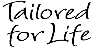 TAILORED FOR LIFE logo