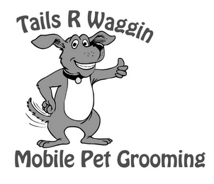 TAILS R WAGGIN MOBILE PET GROOMING logo