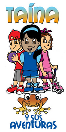 TAINA Y SUS AVENTURAS logo