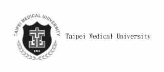 TAIPEI MEDICAL UNIVERSITY 1960 TAIPEI MEDICAL UNIVERSITY logo