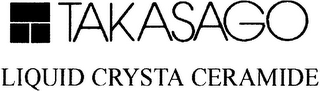 TAKASAGO LIQUID CRYSTA CERAMIDE logo
