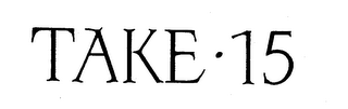 TAKE 15 logo